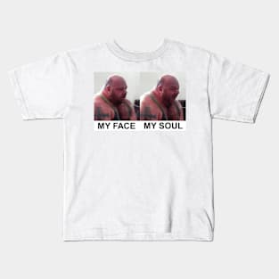 My Face My Soul Kids T-Shirt